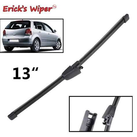 Ericks Wiper 13 Rear Wiper Blade For Vw Polo 9n 9n3 2005 2009 Windshield Windscreen Rear