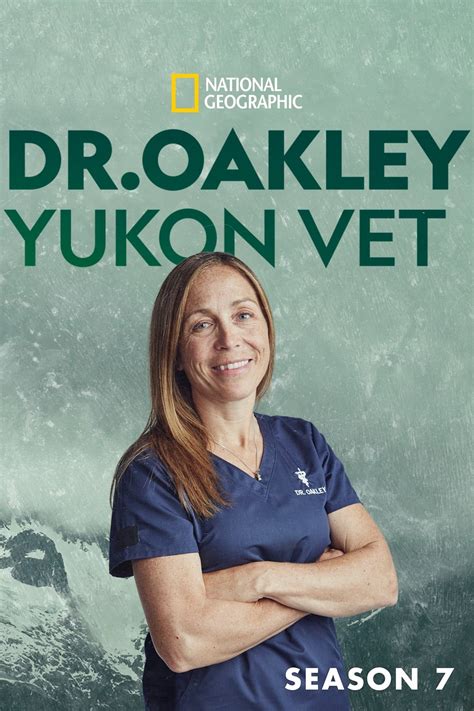 Dr. Oakley, Yukon Vet Summary, Trailer, Cast, and More