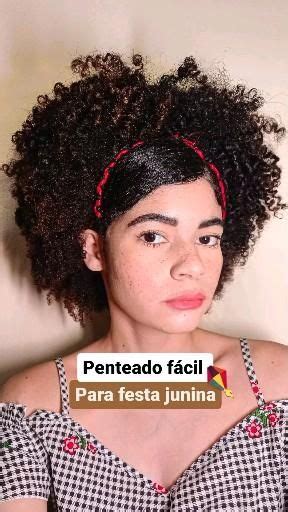 Penteado fácil para festa junina Vídeo Penteados fáceis Penteado