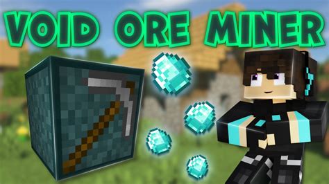 Void Ore Miner Unendliche Erze In Einen Block 1 20 1 Minecraft