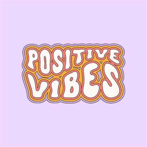 Premium Vector Positive Vibes Inspirational Slogan Colorful Positive