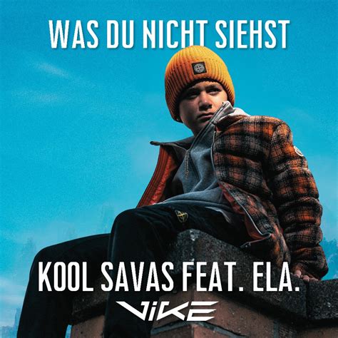 Kool Savas Feat Ela Was Du Nicht Siehst Vike Remix By Vike Free