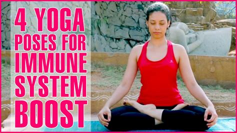 Supercharge Your Immune System With These Yoga Poses Yoga Poses Yoga