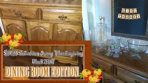 2017 Thanksgiving Salvation Army Haul Dining Room Edition Youtube