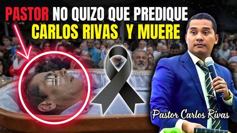 Pastor muere al oponerse a la predicación del pastor Carlos Rivas YouTube