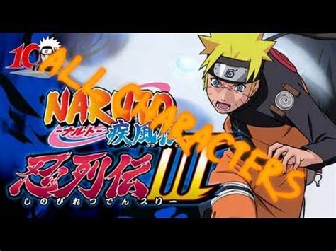 Naruto Shinobi Retsuden III All Characters YouTube