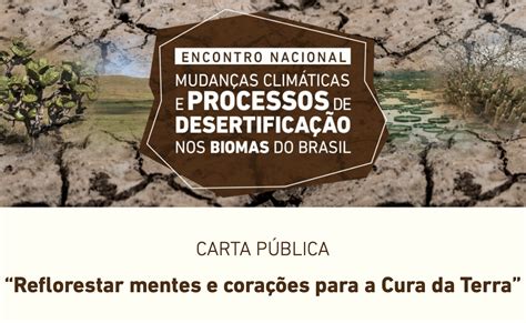 Comiss O Pastoral Da Terra Carta P Blica Reflorestar Mentes E