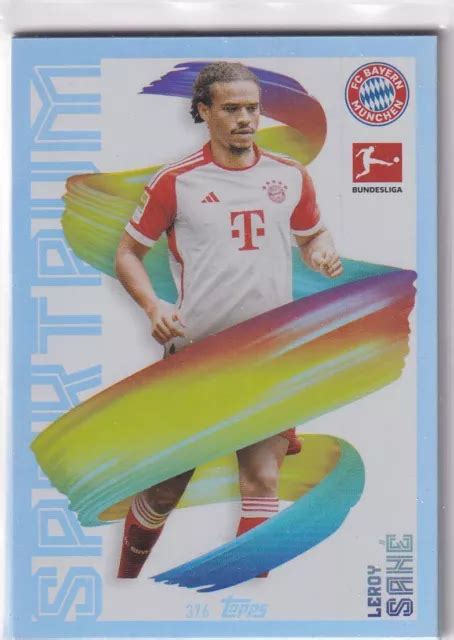 TOPPS 2023 2024 MATCH Attax Bundesliga 23 24 Nr 376 Leroy Sane