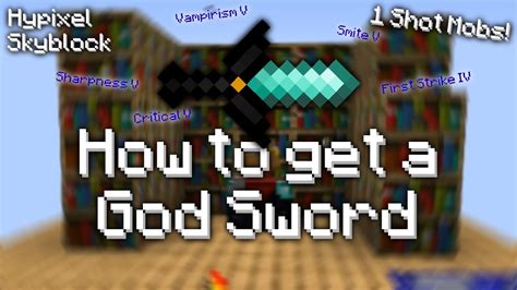 Hypixel Skyblock Getting A God Sword Guide One Shot Mobs Youtube