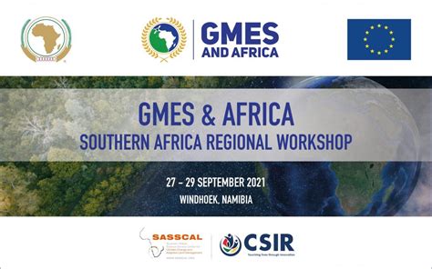 Gmes Africa Southern Africa Holds A Regional Stakeholder Workshop On