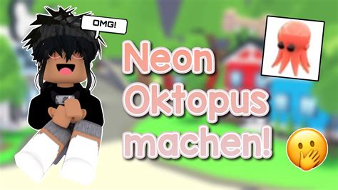 Oktopus Neon Machen In Adopt Me Deutsch Roblox DeNi Sistars YouTube