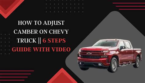 How To Adjust Camber On Your Chevy Truck Complete Guide Autto Solutions