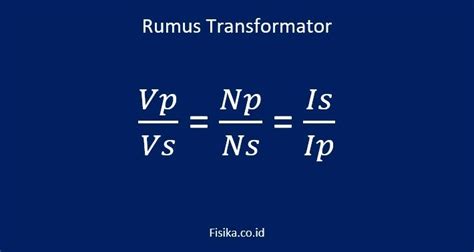 Rumus Transformator Dan Cara Menggunakannya Soal Fisika Riset