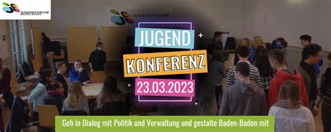 Jugendkonferenz Am M Rz Kinder Und Jugendb Ro Der Stadt Baden Baden