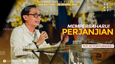 Kkr Bahtera Day Respon Hati Pdt Victor Purnomo Youtube