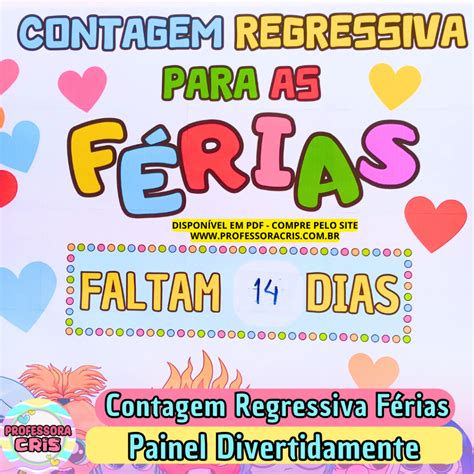 Mural Contagem Regressiva Férias De Professores - Painel Contagem Regressiva Férias – Professora Cris – Ensinando com carinho