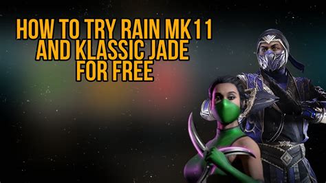 How To Get Rain Mk 11 And Klassic Jade For Free Mk Mobile Glitch