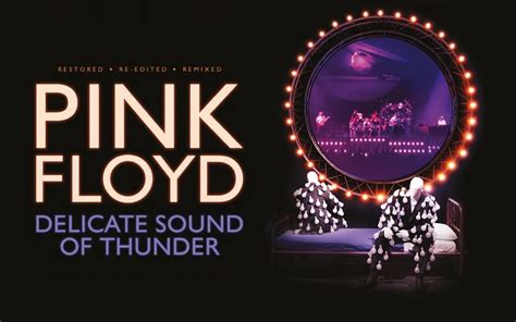 Pink Floyd To Release New Version Of Concert Film And Album Delicate