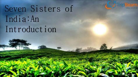 Ppt Introduction To India’s Seven Sisters North Eastern States Powerpoint Presentation Id