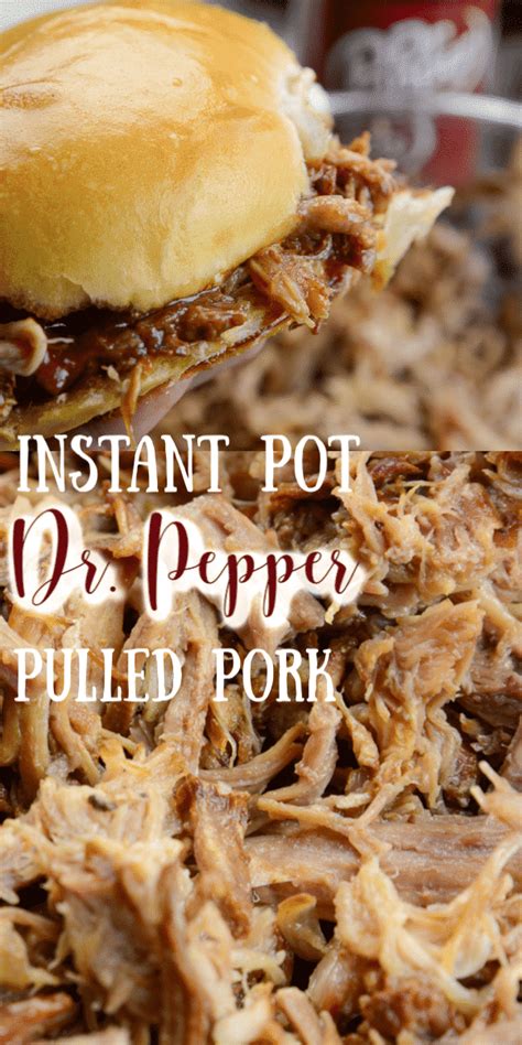 Dr Pepper Instant Pot Pulled Pork Artofit