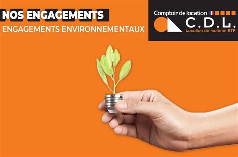 Comptoir De Location Les Engagements Environnementaux