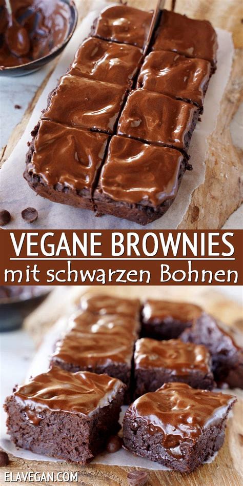 Vegane Brownies Mit Schwarzen Bohnen Elavegan