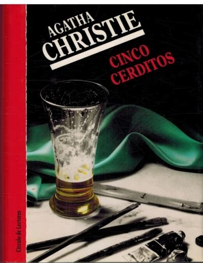 Cinco Cerditos Agatha Christie