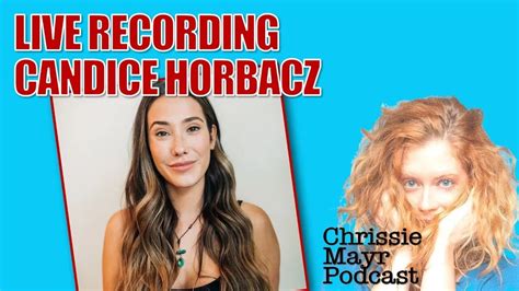 Chrissie Mayr Podcast With Candice Horbacz Aka Eva Lovia Femininity Masculinity Culture