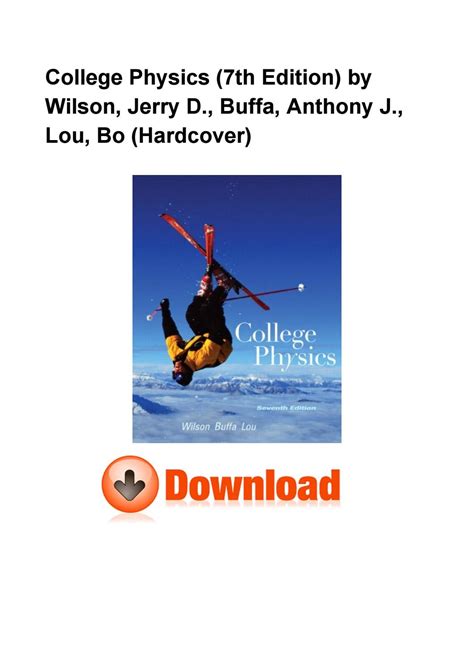 College Physics 7th Edition By Wilson Jerry D Buffa Anthony J Lou Bo Hardcover By Monicaboggs