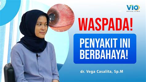 Solusi Keratitis Mata Merah Dan Tergores Vio Optical Clinic Youtube