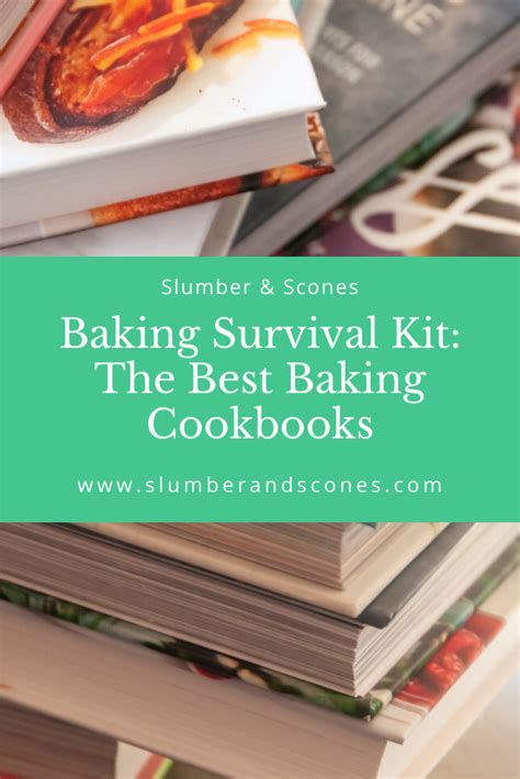 20 Best Cookbooks for Baking [Baking Survival Kit] - Slumber and Scones