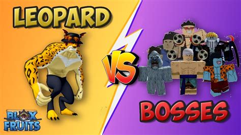 Leopard Vs All Bosses In Blox Fruits Roblox Update Part Youtube