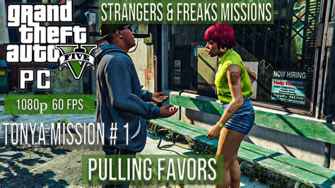 GTA 5 Strangers And Freaks Tonya Mission 1 Pulling Favors 100