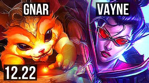 Gnar Vs Vayne Top Games M Mastery Godlike Kr