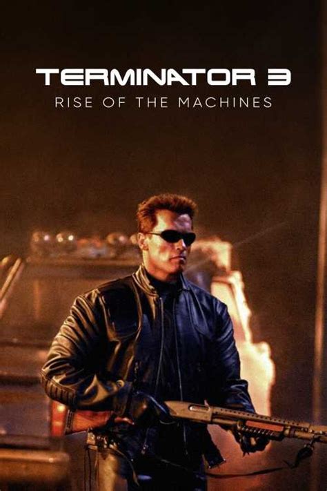 Terminator 3 Rise Of The Machines 2003 Mikenobbs The Poster