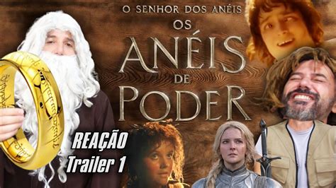 SENHOR DOS ANÉIS OS ANÉIS DO PODER Reação ao Trailer Irmãos Piologo