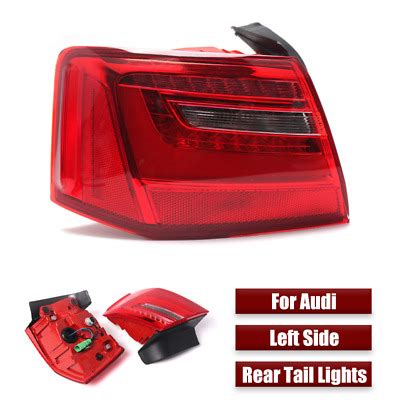 Left Side Led Car Rear Brake Stop Lamp Tail Light For Audi A C Sedan