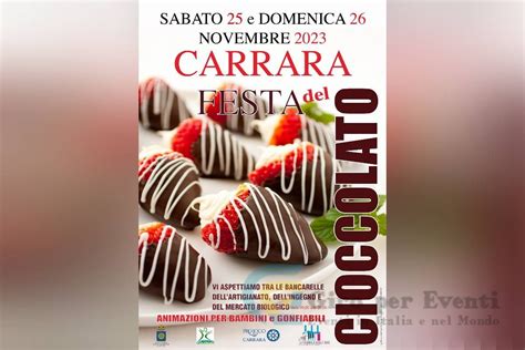 Festa Del Cioccolato A Carrara Giro Per Eventi