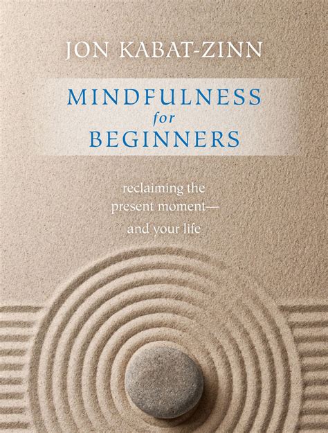 Book review: 'Mindfulness for Beginners' by Jon Kabat-Zinn - al.com