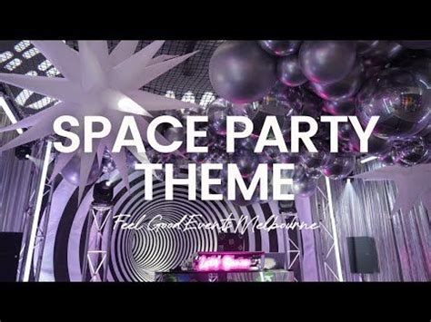 Space Party Theme | FEEL GOOD EVENTS