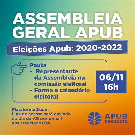 Apub Convoca Assembleia Geral Sobre Elei Es Do Sindicato