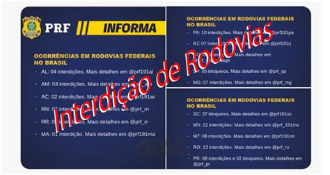 136 ocorrências em rodovias Federais interditadas no Brasil Átila Lemos