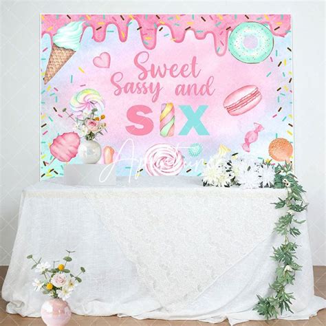 Colorful Sweet Sassy Candy 6th Birthday Backdrop Aperturee In 2024 Birthday Backdrop Diy