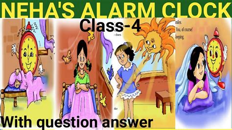 Class 4 Neha S Alarm Clock Question Answers II Class 4 Neha S Alarm