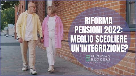 Riforma Pensioni Ecco Come Sar Eblog Il Blog Di European Brokers