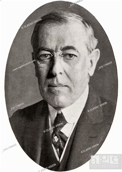 Thomas Woodrow Wilson 1856 1924 28th President Of The United States