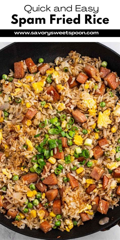 Spam Fried Rice Is A Fusion Of Savory Flavors That Combines The Rich Umami Taste Of Spam With