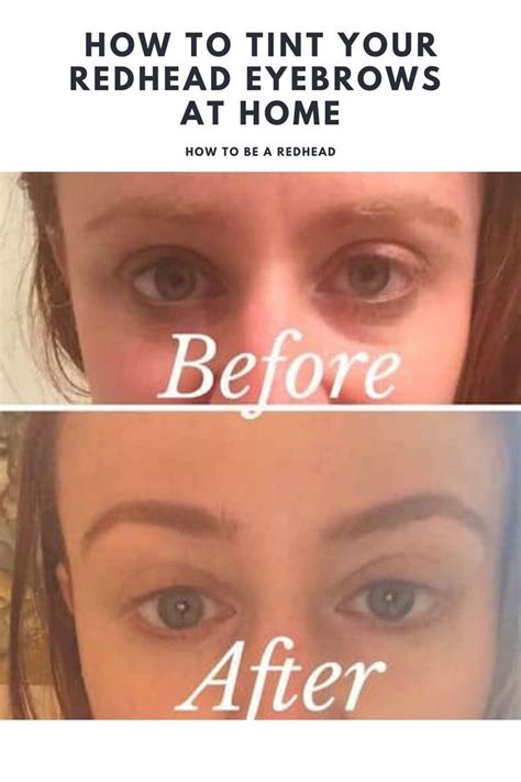 How To Tint Your Redhead Eyebrows At Home Eyebrows Redheads How To Color Eyebrows Eyebrow