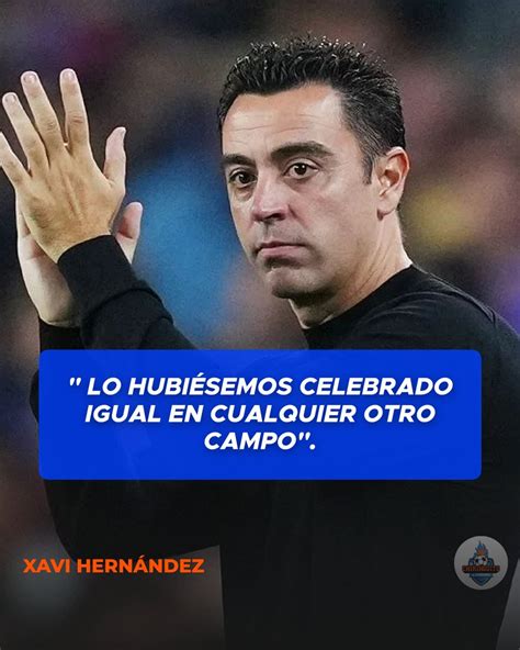 El Chiringuito Tv On Twitter Xavi En Rueda De Prensa Sobre La