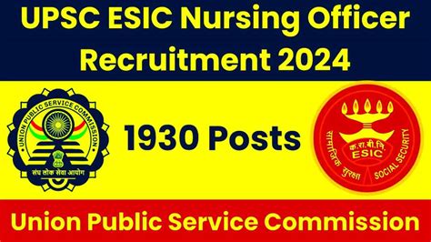 Upsc Nursing Officer 1930 Post Job यूपीएससी नर्सिंग ऑफिसर 1930 पदों पर